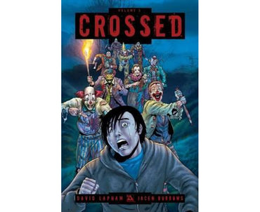 Crossed HC Volume 05 - Badlands #2 (10-18)
