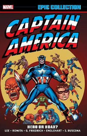 Captain America Epic Collection Hero or Hoax?