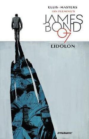James Bond Volume 02 Eidolon