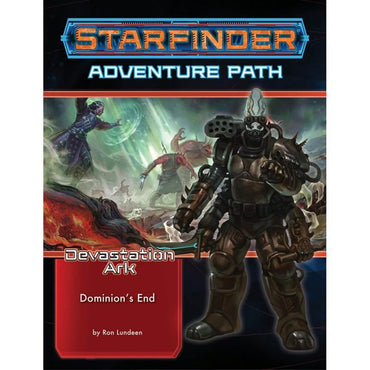 Starfinder RPG Adventure Path: Devastation Ark #3 Dominion’s End