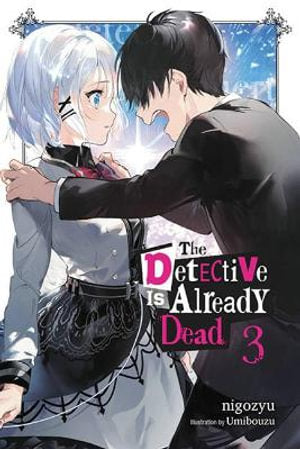 The Detective Is Already Dead, Vol. 3 Novel