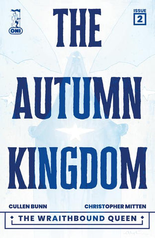 AUTUMN KINGDOM: THE WRAITHBOUND QUEEN #02 (2026) - Mini