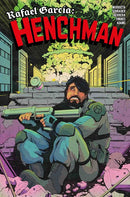 RAFAEL GARCIA: HENCHMAN