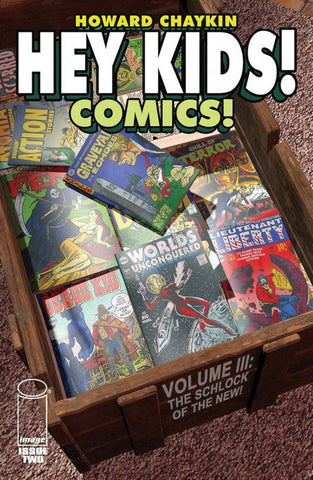 Hey Kids! Comics! #02 (2023) Volume 3 Mini Series
