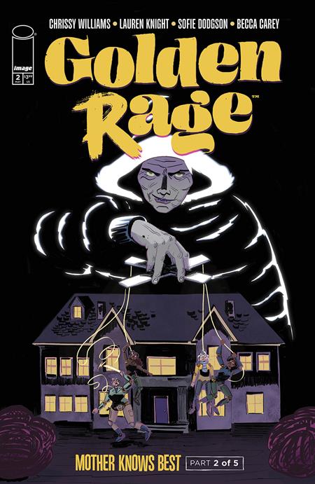 GOLDEN RAGE: MOTHER KNOWS BEST