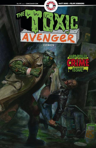TOXIC AVENGER COMICS #02 (2025) Volume 03