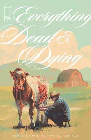 EVERYTHING DEAD & DYING #01 (2025) Mini