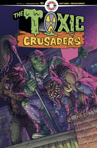 TOXIC CRUSADERS #02 (2025) Volume 02