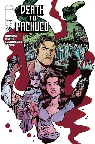 DEATH TO PACHUCO #01 (2025)