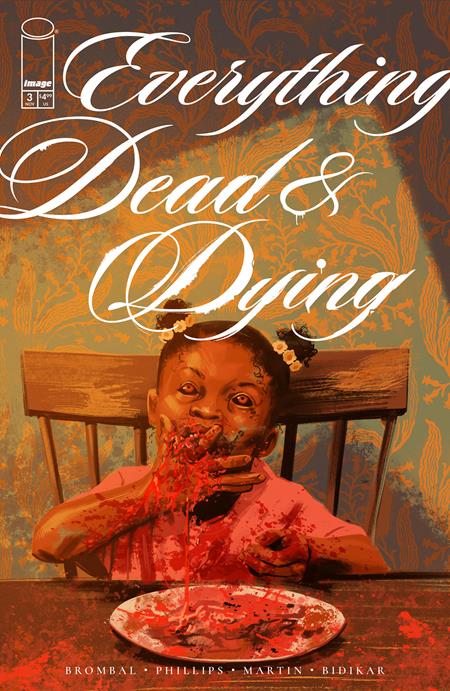 EVERYTHING DEAD & DYING