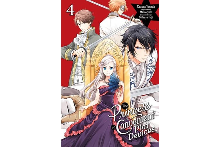 The Princess of Convenient Plot Devices, Volume 04