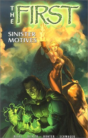 First #03: Sinister Motives