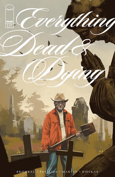 EVERYTHING DEAD & DYING