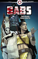BABS: THE BLACK ROAD SOUTH