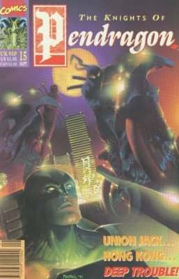 The Knights of Pendragon #15 (1991) Vol. 1