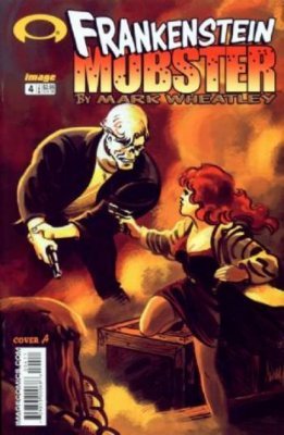 Frankenstein Mobster #04 (2003-2004)