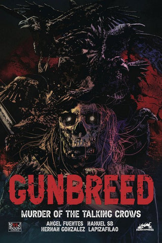 Gunbreed: Murder of the Talking Crows #1 (2024) One-Shot