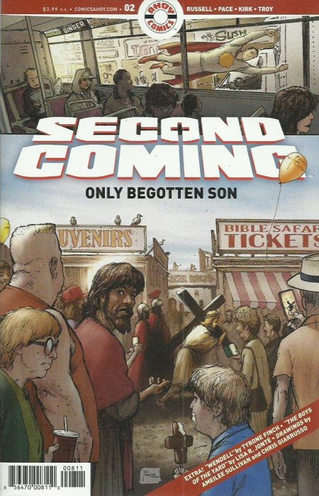 Second Coming: Only Begotten Son