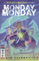 Monday Monday: A Rivers of London Story