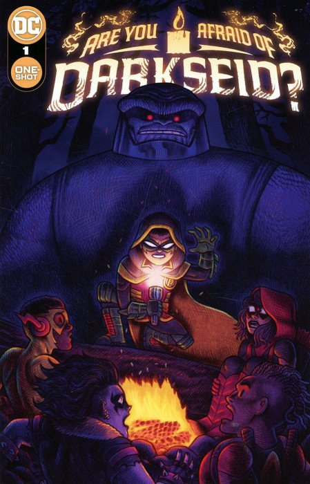 Are You Afraid of Darkseid?