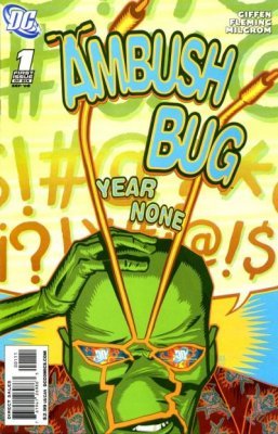 Ambush Bug: Year None #1 (2008)