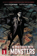 He Who Fights with Monsters