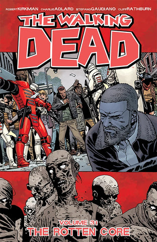 Walking Dead #31: The Rotten Core