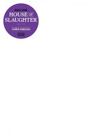 House of Slaughter: Pen & Ink