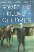 Something is Killing the Children