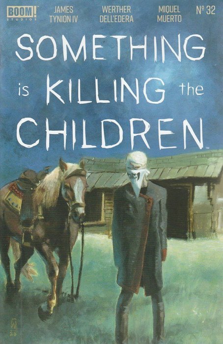 Something is Killing the Children