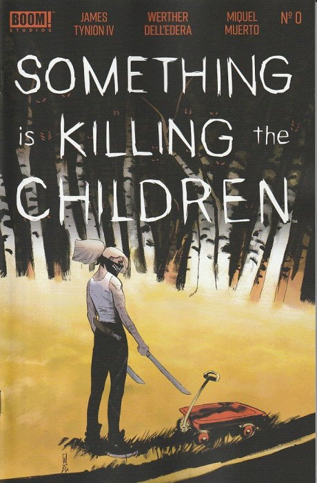 Something is Killing the Children