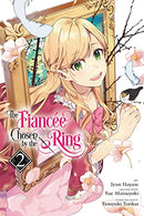 The Fiancee Chosen by the Ring Volume 02