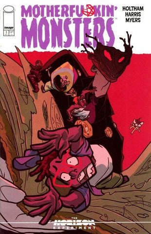 Horizon Experiment: Motherfu*Kin Monsters #01 (2024) One-Shot