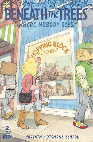 Beneath the Trees: Where Nobody Sees #2 (2023)