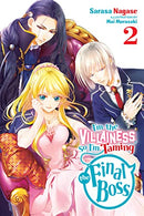 I'm the Villainous, So I'm Taming the Final Boss Volume 02