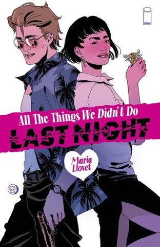 All The Things We Didn't Do Last Night #1 (2024)