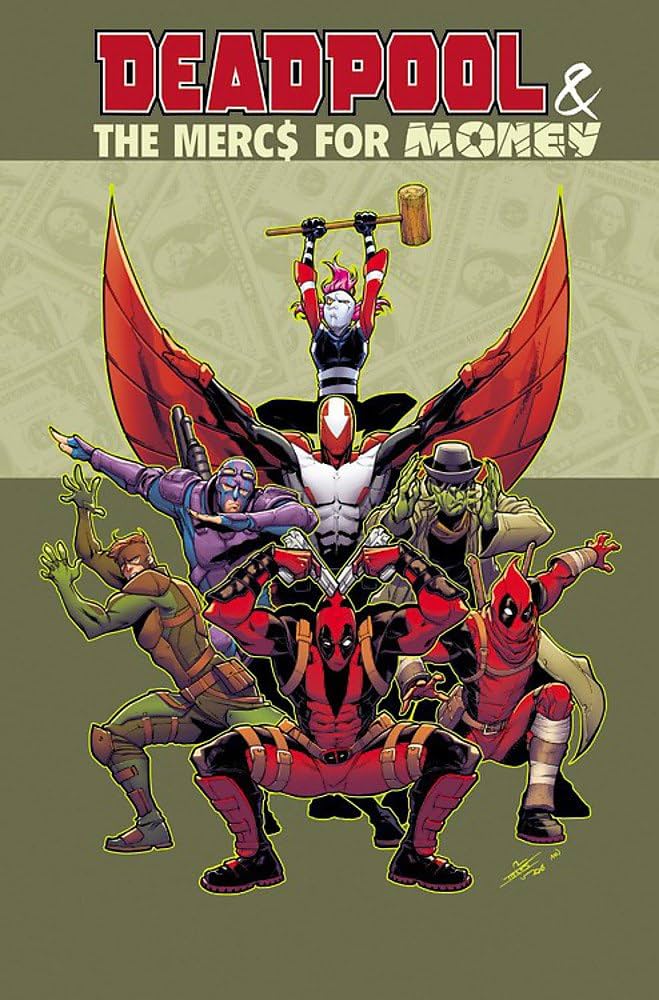 Deadpool & The Mercs for Money Volume 01