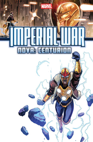 IMPERIAL WAR: NOVA - CENTURION #01 (2025) One-Shot