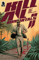 KILL ALL IMMORTALS II