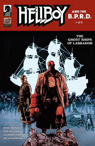 HELLBOY AND BPRD: GHOST SHIPS OF LABRADOR #01 (2025)