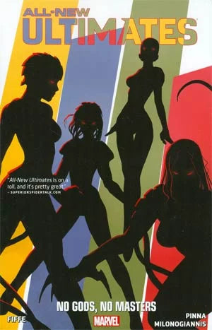 All New Ultimates #02: No Gods, No Masters