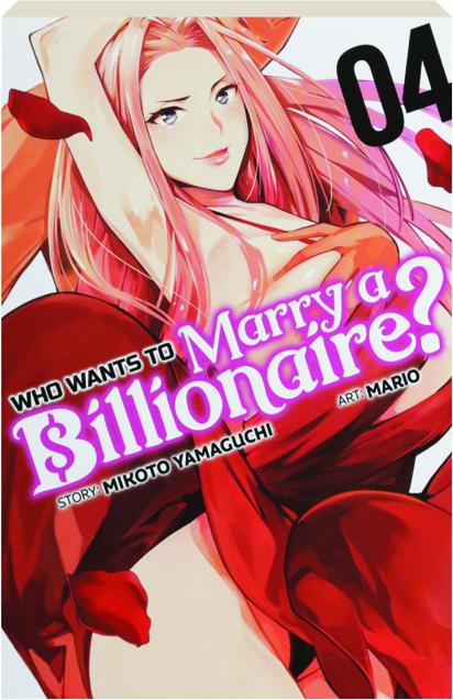 Who Wants to Marry a Billionaire? Volume 04