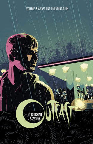 Outcast #02: A Vast and Unending Run