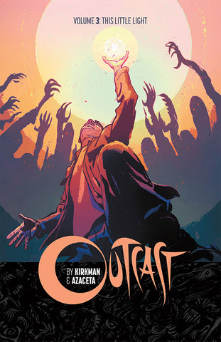 Outcast #03: This Little Light