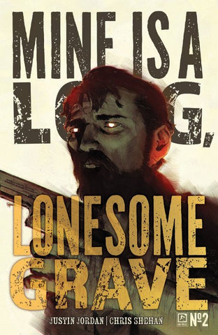 Mine is a Long Lonesome Grave #02 (2025)