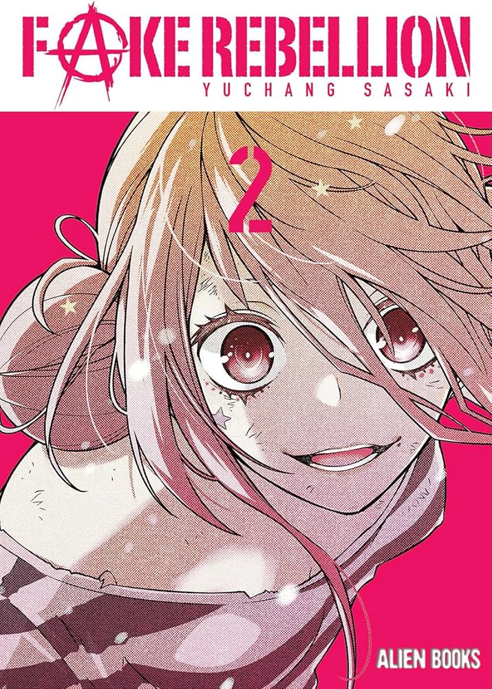 Fake Rebellion Volume 02 (FAKE REBELLION GN)