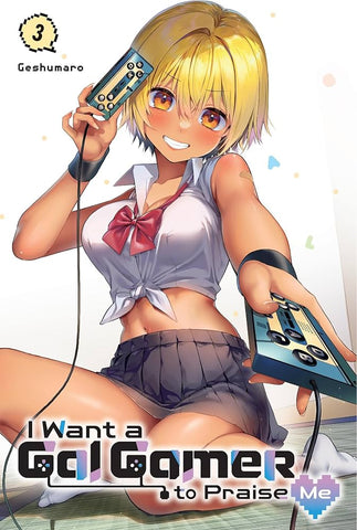 I Want a Gal Gamer to Praise Me, Volume 03