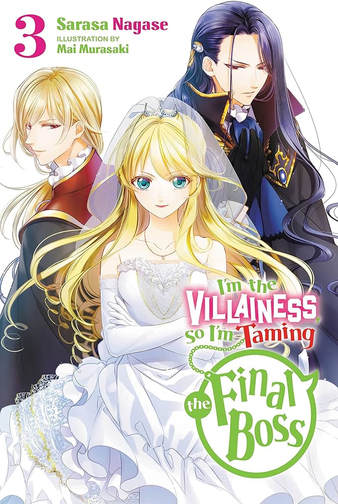 I'm the Villainous, So I'm Taming the Final Boss Volume 03