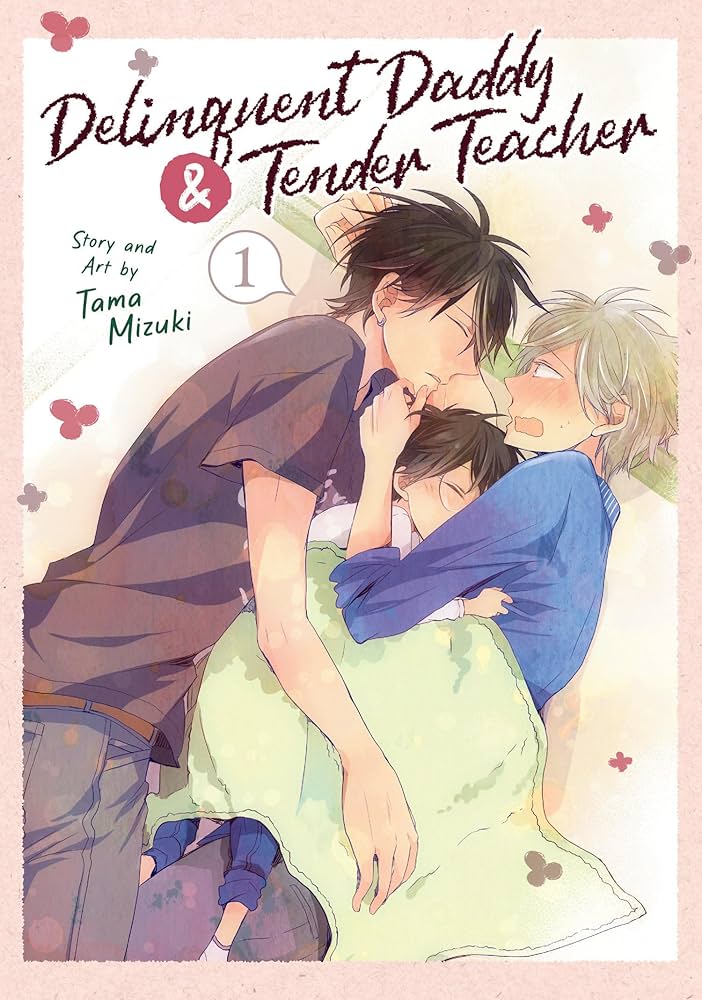 Delinquent Daddy and Tender Teacher Volume 01