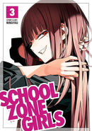 School Zone Girls Volume 03